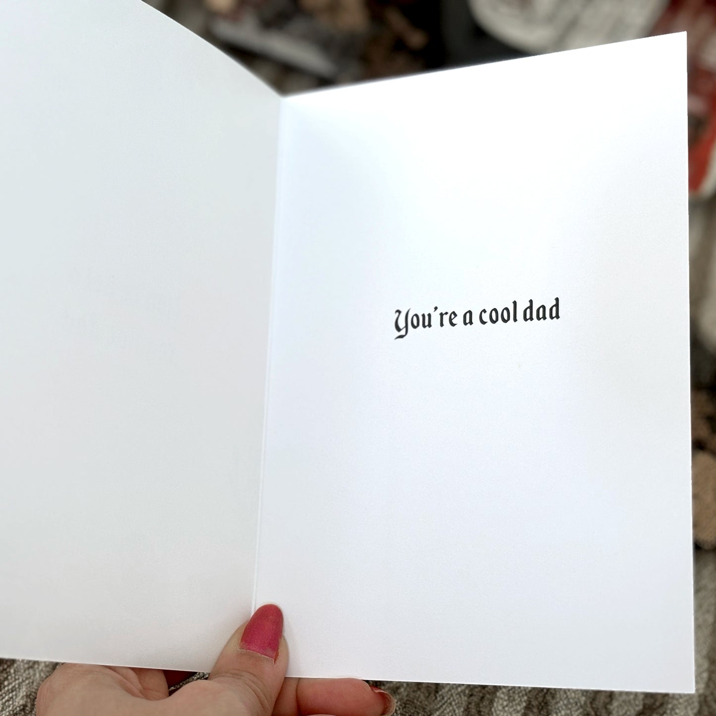 Alternative Card for Dad "You're not a regular dad, you're a cool dad"