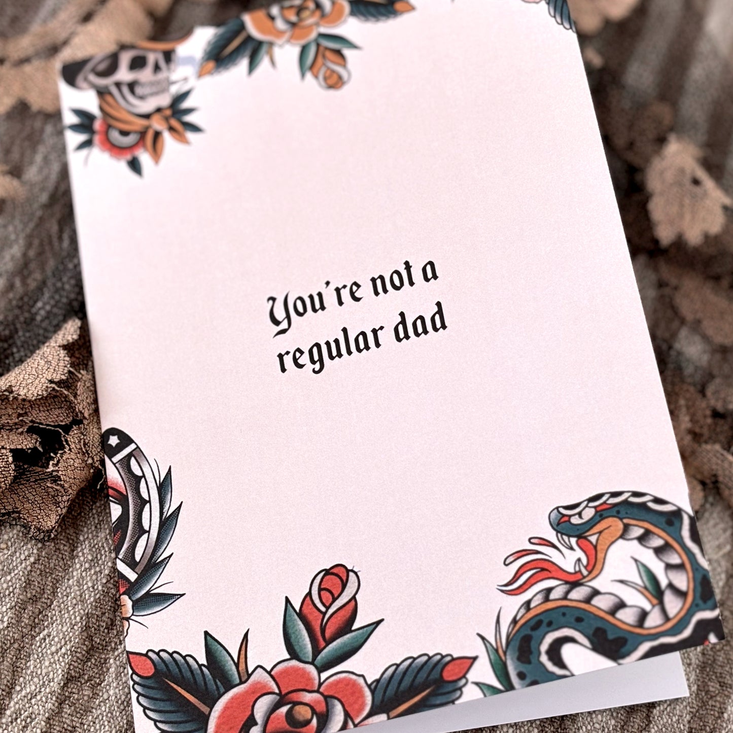 Alternative Card for Dad "You're not a regular dad, you're a cool dad"