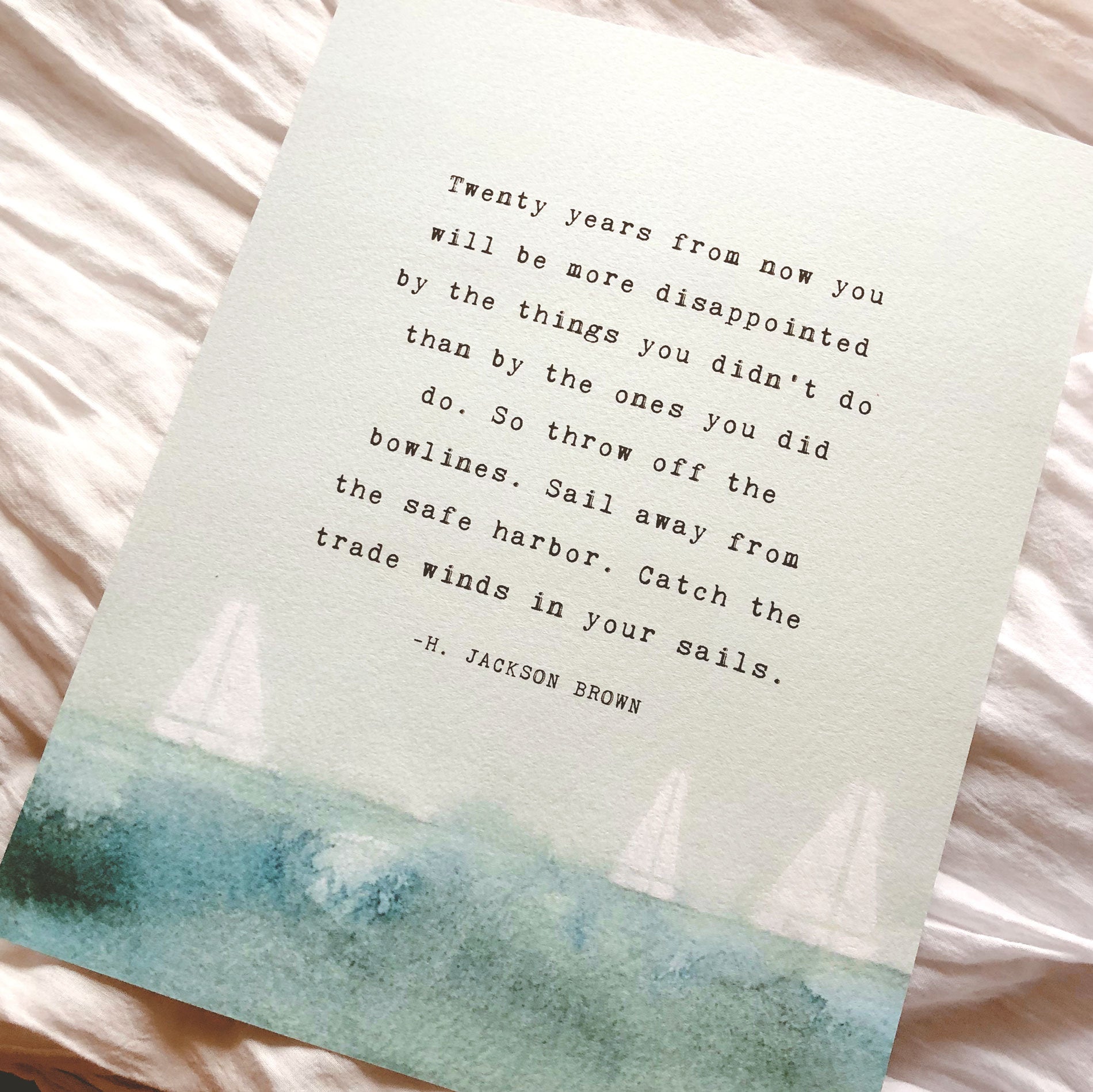 Art print of watercolor ocean and sailboats with a quote from H. Jackson Brown