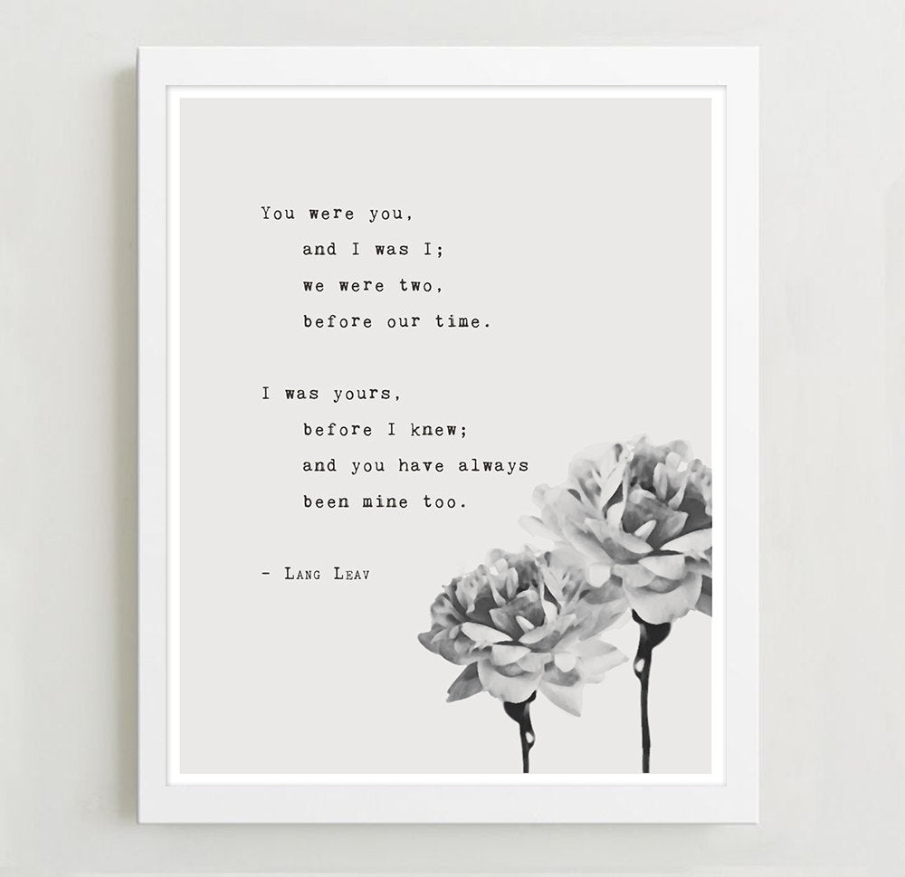 Love poetry "You were you and I was I" by Lang Leav poetry art